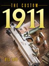 Imagen de portada para The Custom 1911